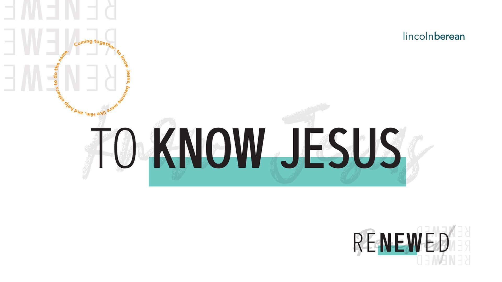 Renewed2020_Slide_KnowJesus